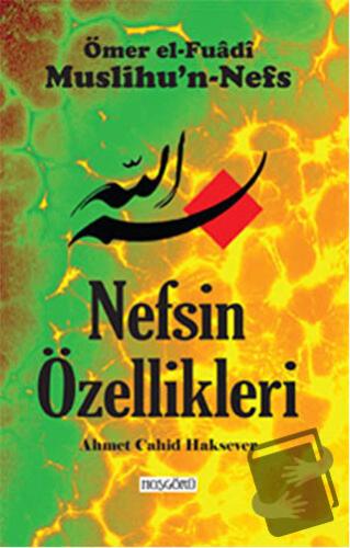 Nefsin Özellikleri - Ahmet Cahid Haksever - Hoşgörü Yayınları - Fiyatı