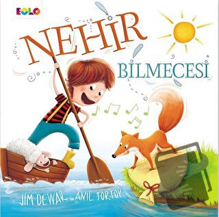 Nehir Bilmcesi - Jim Dewar - Eolo Yayıncılık - Fiyatı - Yorumları - Sa