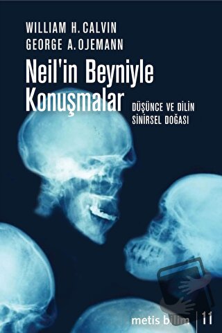 Neil’in Beyniyle Konuşmalar - George A. Ojemann - Metis Yayınları - Fi