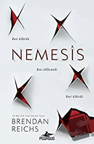 Nemesis - Brendan Reichs - Pegasus Yayınları - Fiyatı - Yorumları - Sa