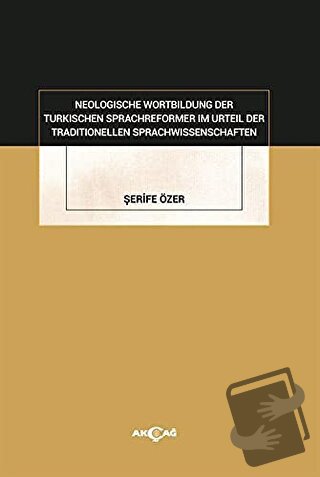 Neologische Wortbildung Der Turkischen Sprachreformer Im Urteil Der Tr