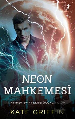 Neon Mahkemesi - Kate Griffin - Artemis Yayınları - Fiyatı - Yorumları