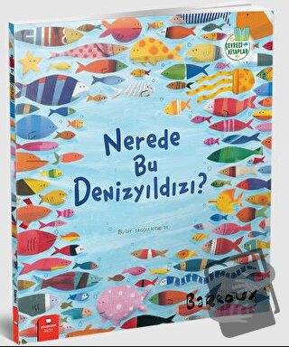 Nerede Bu Denizyıldızı? - Beatrice Rodriguez - Redhouse Kidz Yayınları