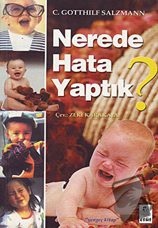 Nerede Hata Yaptık? - Christian Gotthilf Salzmann - Etüt Yayınları - F