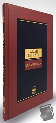 Nerrantsula - Panait Istrati - Ötüken Neşriyat - Fiyatı - Yorumları - 