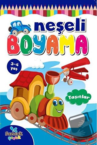 Neşeli Boyama - Taşıtlar - Fatıma Gülbahar Karaca - Sancak Çocuk - Fiy