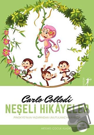 Neşeli Hikayeler - Carlo Collodi - Artemis Yayınları - Fiyatı - Yoruml