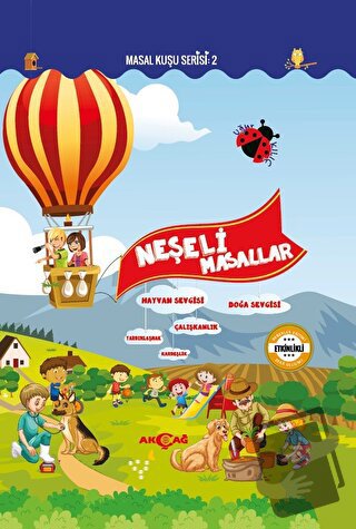 Neşeli Masallar - Masal Kuşu Serisi 2 (Ciltli) - Uğur Kılıç - Akçağ Ya