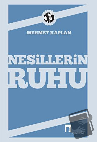 Nesillerin Ruhu - Mehmet Kaplan - Dergah Yayınları - Fiyatı - Yorumlar