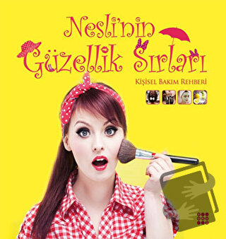 Nesli’nin Güzellik Sırları - Neslihan Avşar - Dokuz Yayınları - Fiyatı