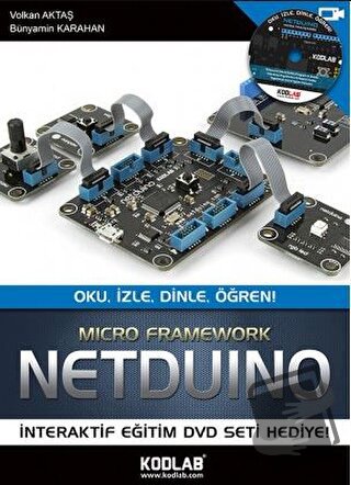 Netduino - Oku, İzle, Dinle, Öğren! - Volkan Aktaş - Kodlab Yayın Dağı