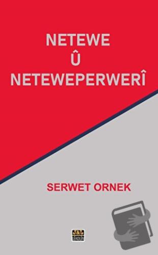 Netewe Ü Neteweperweri - Serwet Ornek - J&J Yayınları - Fiyatı - Yorum