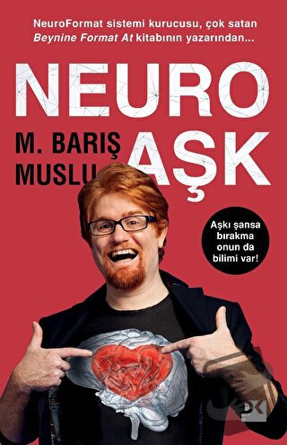 Neuro Aşk - M. Barış Muslu - Doğan Kitap - Fiyatı - Yorumları - Satın 