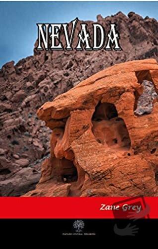 Nevada - Zane Grey - Platanus Publishing - Fiyatı - Yorumları - Satın 