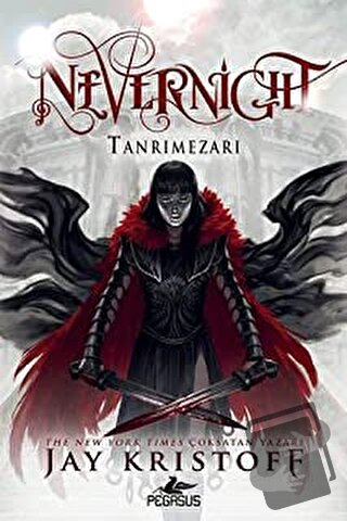 Nevernight Tanrımezarı (Ciltli) - Jay Kristoff - Pegasus Yayınları - F