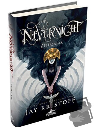 Nevernight:  Zifirşafak (Ciltli) - Jay Kristoff - Pegasus Yayınları - 