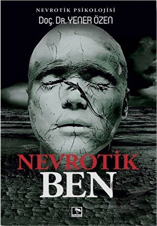 Nevrotik Ben - Yener Özen - Çınaraltı Yayınları - Fiyatı - Yorumları -