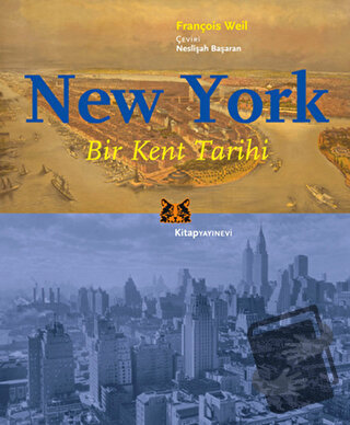 New York - François Weil - Kitap Yayınevi - Fiyatı - Yorumları - Satın