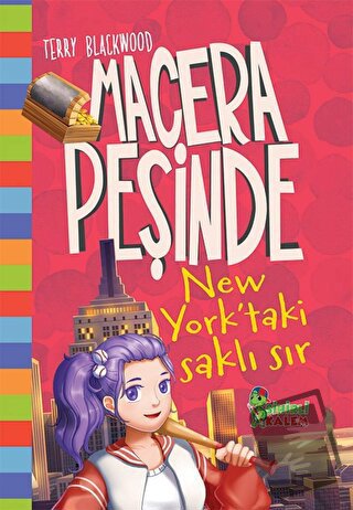 New York'taki Saklı Sır - Macera Peşinde (Ciltli) - Terry Blackwood - 