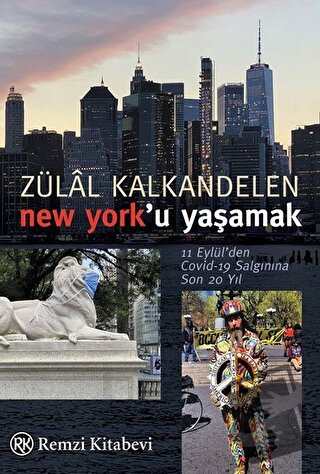 New York'u Yaşamak - Zülal Kalkandelen - Remzi Kitabevi - Fiyatı - Yor