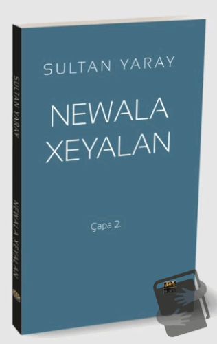 Newala Xeyalan - Sultan Yaray - J&J Yayınları - Fiyatı - Yorumları - S