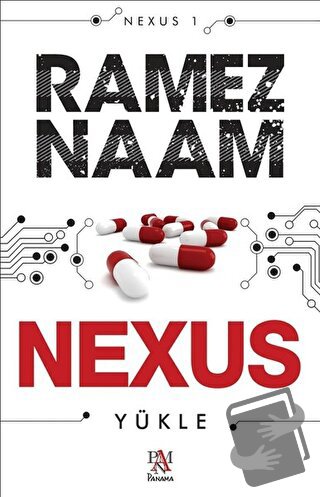 Nexus - Ramez Naam - Panama Yayıncılık - Fiyatı - Yorumları - Satın Al