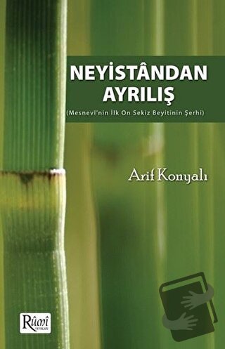 Neyistandan Ayrılış - Arif Konyalı - Rumi Yayınları - Fiyatı - Yorumla