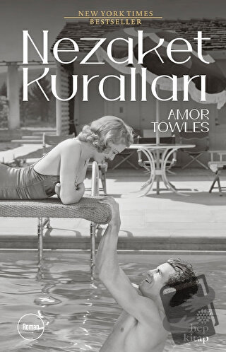 Nezaket Kuralları - Amor Towles - Hep Kitap - Fiyatı - Yorumları - Sat