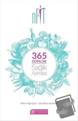 nFit 365 Günlük Sağlık Ajandası - Merve Tığlı Çınar - Akıl Çelen Kitap