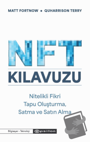 NFT Kılavuzu - Kollektif - Epsilon Yayınevi - Fiyatı - Yorumları - Sat