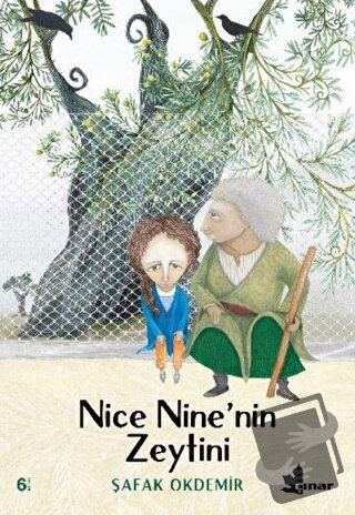 Nice Nine’nin Zeytini - Şafak Okdemir - Çınar Yayınları - Fiyatı - Yor