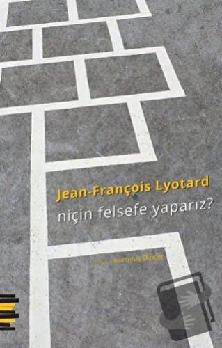 Niçin Felsefe Yaparız? - Jean-François Lyotard - Pharmakon Kitap - Fiy