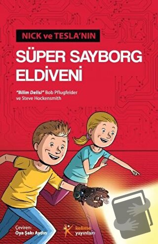 Nick ve Tesla'nın Süper Sayborg Eldiveni - Steve Hockensmith - Kelime 