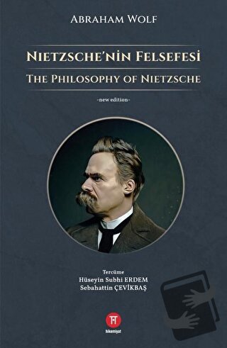 Nietzsche’nin Felsefesi - Abraham Wolf - Hikemiyat Yayınevi - Fiyatı -