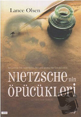 Nietzsche’nin Öpücükleri - Lance Olsen - Versus Kitap Yayınları - Fiya