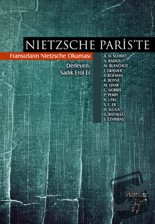 Nietzsche Paris'te - Derleme - Otonom Yayıncılık - Fiyatı - Yorumları 