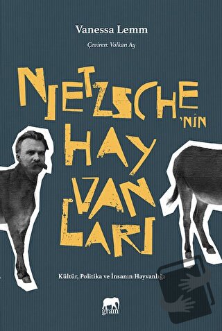 Nietzsche'nin Hayvanları - Vanessa Lemm - Gram Yayınları - Fiyatı - Yo