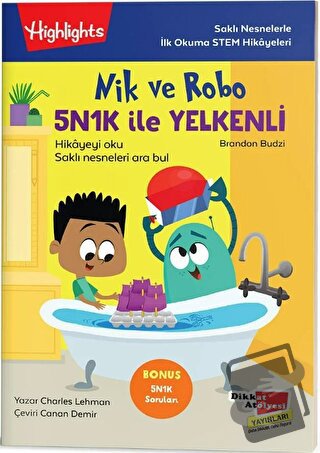 Nik ve Robo 5NK1K ile Yelkenli - Charles Lehman - Dikkat Atölyesi Yayı