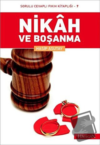 Nikah ve Boşanma - Hasip Asutay - Hacegan Yayıncılık - Fiyatı - Yoruml