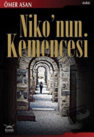 Niko'nun Kemençesi - Ömer Asan - Heyamola Yayınları - Fiyatı - Yorumla