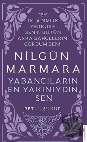 Nilgün Marmara - Yabancıların En Yakınıydın Sen - Betül Şükür - Destek