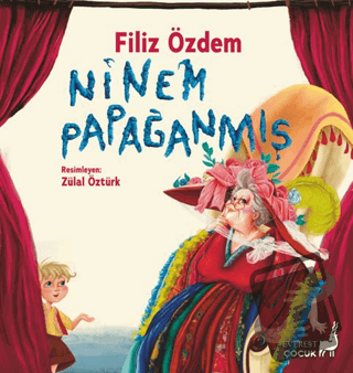 Ninem Papağanmış - Zülal Öztürk - Everest Çocuk - Fiyatı - Yorumları -