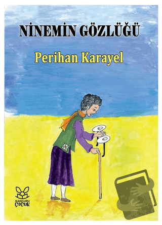 Ninemin Gözlüğü - Perihan Karayel - Kanguru Yayınları - Fiyatı - Yorum