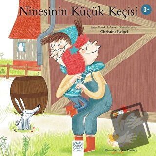 Ninesinin Küçük Keçisi - Christine Beigel - 1001 Çiçek Kitaplar - Fiya