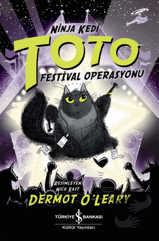 Ninja Kedi Toto - Festival Operasyonu - Dermot O'Leary - İş Bankası Kü