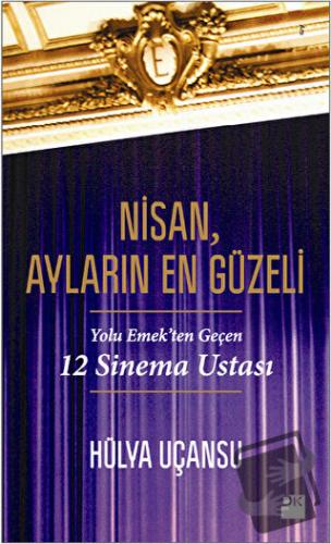 Nisan, Ayların En Güzeli - Hülya Uçansu - Doğan Kitap - Fiyatı - Yorum