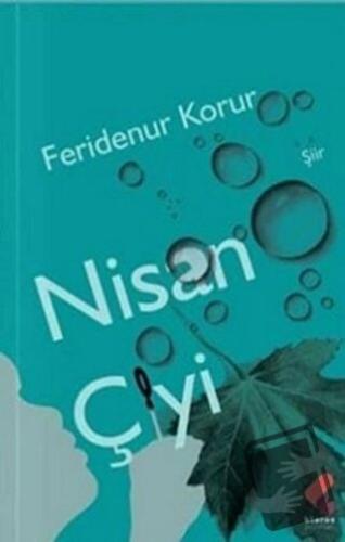 Nisan Çiyi - Feridenur Korur - Klaros Yayınları - Fiyatı - Yorumları -