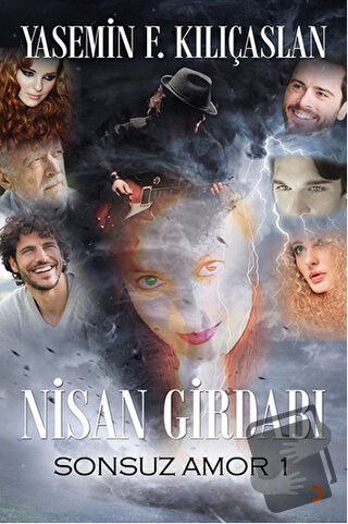 Nisan Girdabı - Yasemin F. Kılıçaslan - Cinius Yayınları - Fiyatı - Yo