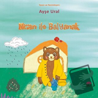 Nisan İle Balyanak - Ayşe Ural - Şule Yayınları - Fiyatı - Yorumları -