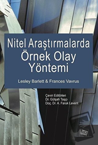 Nitel Araştırmalarda Örnek Olay Yöntemi - Frances Vavrus - Anı Yayıncı